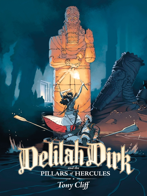 Title details for Delilah Dirk and the Pillars of Hercules by Tony Cliff - Wait list